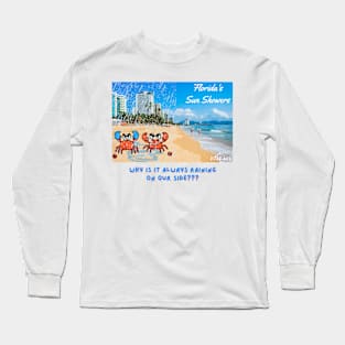 Crabasses experience Florida's Sun Showers Long Sleeve T-Shirt